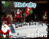 Winter mini city