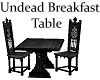 Undead Breakfast Table
