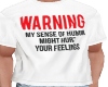 Warning Tee