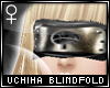 !T Uchiha blindfold [F]