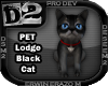 [D2] Lodge Black Cat