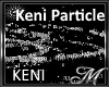 Keni Particles - Request