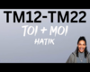 Toi + Moi Hatik Partie 2