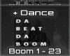 Boom Is Da Beat  + Dance