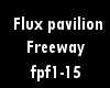 Flux Pavilion- freeway