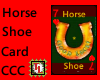 Horse Shoe Card