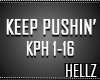 Keep Pushin'