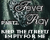 Fever Ray Keep ... Part2