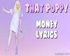 THAT POPPY - MONEY