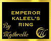 EMPEROR KALEEL'S RING