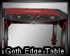 PB Goth Edge Table