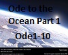 Ode to the Ocean Part1