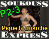 Soukouss Express Pique l