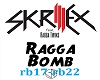 skrillex ragga bomb pt3