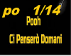 POOH  ci pensero domani