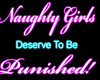 Naughty Girls Sign