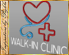 I~Walk-In Clinic Sign