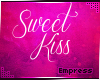 ! Sweet Kiss