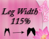 [Arz]Leg Width 115%
