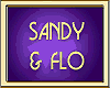 SANDY & FLO
