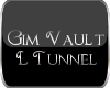[SxD] Gim Vault L Tunnel