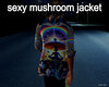 sexy mushroom jacket