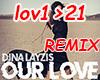 Our Love - Remix