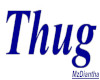"Thug" name wall sign