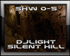 DJ LIGHT Silent Hill C
