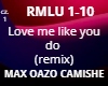 Love me like remix cz1
