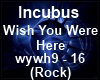 (SMR) Incubus wywh Pt2