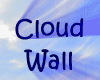 ! Cloud Wall ~Background