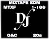 Mixtape EDM MTXF 1-186