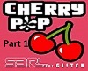 Cherry Pop by S3rl Pt 1