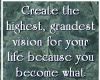 Create Highest Vision
