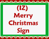 (IZ) MerryChristmas Sign