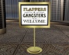 Flappers/Gangsters Sign