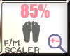 - NEO - FEET SCALER 85%