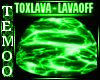 T| DJ Toxic Lava Dome