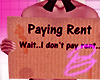 BD* Paying REnt