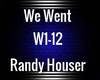 We Went-Randy Houser