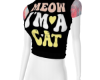 MeOw Imma Cat Top