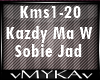 KAZDY MA W SOBIE JAD