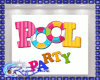 *D* POOL PARTY SIGN