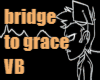 Bridge Grace VB