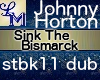 !LM Sink The Bismarckdub