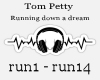 Tom Petty Running down a