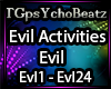 Evil Activities-Evil