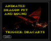 ∞ Dragon+sound pet