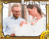 Baptism POSE SPOTS